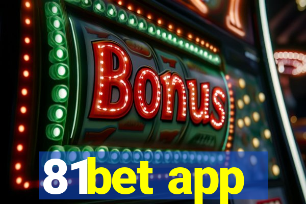 81bet app